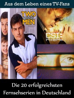 Die 20 erfolgreichsten Fernsehserien in Deutschland (eBook, ePUB) - von Goysern, Sybille