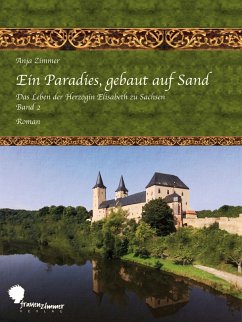 Ein Paradies, gebaut auf Sand (eBook, PDF) - Zimmer, Anja