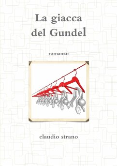 La giacca del Gundel - Strano, Claudio