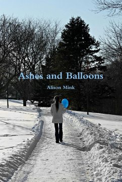 Ashes and Balloons - Mink, Alison