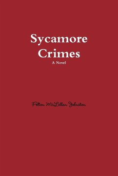 Sycamore Crimes - Johnston, Felton