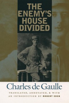 The Enemy's House Divided - De Gaulle, Charles