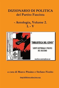 Dizionario di politica del Partito Fascista - Vol. 2 - Piraino, Marco; Fiorito, Stefano