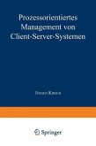 Prozessorientiertes Management von Client-Server-Systemen