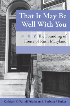 That It May Be Well with You - O'Ferrall Friedman, Kathleen; Parker, Barbara J.