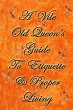 A Vile Old Queen's Guide To Etiquette... - Bild 1
