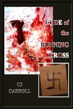 Code of the Running Cross - Carroll, Cj