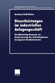 Dienstleistungen im industriellen Anlagengeschäft