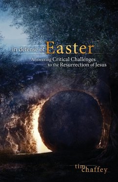 In Defense of Easter - Chaffey, Tim