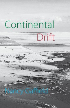 Continental Drift - Gaffield, Nancy