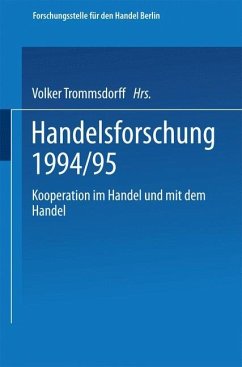 Kooperation im Handel und mit dem Handel - Forschungsstelle Fur Den Handel & it;Berlin&gt: