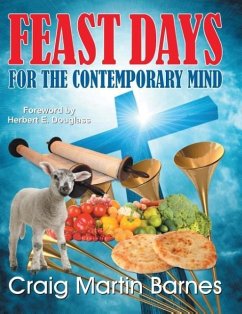 Feast Days for the Contemporary Mind - Barnes, Craig Martin
