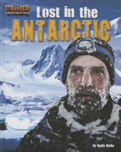 Lost in the Antarctic - Blake, Kevin