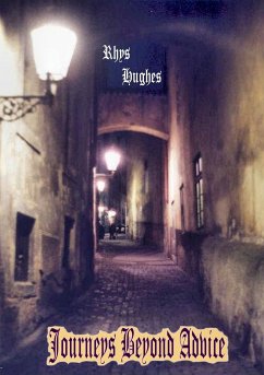 Journeys Beyond Advice - Hughes, Rhys