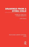 Drawings from a Dying Child (RLE Drawings from a Dying Child (RLE