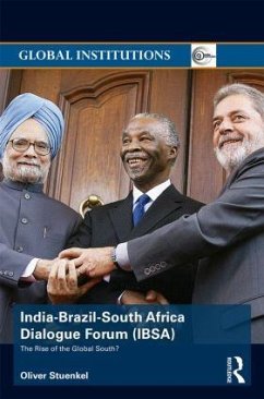 India-Brazil-South Africa Dialogue Forum (IBSA) - Stuenkel, Oliver