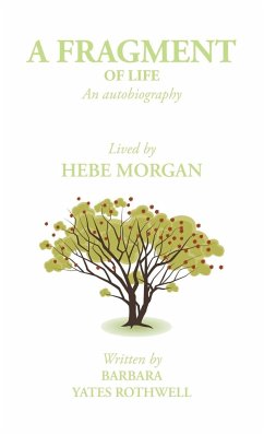 A Fragment of Life - Morgan, Hebe