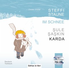 Steffi Staune im Schnee, m. Audio-CD - Unzner, Christa