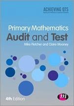 Primary Mathematics: Audit and Test - Fletcher, Mike; Mooney, Claire