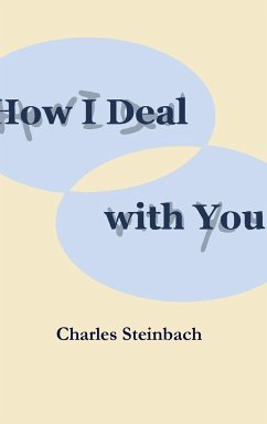 How I Deal with You - Steinbach, Charles