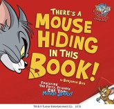 There's a Mouse Hiding in This Book!