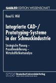 Integrierte CAD-/Prototyping-Systeme in der Schmuckindustrie