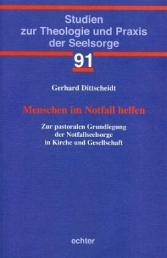 Menschen im Notfall helfen - Dittscheidt, Gerhard