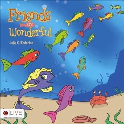Friends Are Wonderful - Julie, Federico K