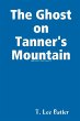 The Ghost on Tanner's Mountain - Bild 1