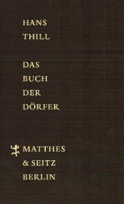 Das Buch der Dörfer - Thill, Hans