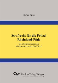 Strafrecht für die Polizei Rheinland-Pfalz - Rittig, Steffen
