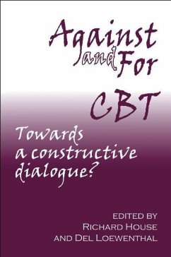 Against and for CBT: Towards a Constructive Dialogue