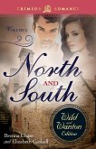 North and South: The Wild and Wanton Edition, Volume 3