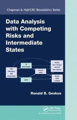 Data Analysis with Competing Risks and Intermediate States Data Analysis with Competing Risks and Intermediate States