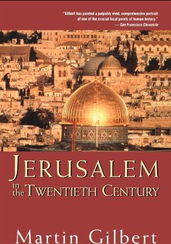 Jerusalem in the Twentieth Century - Gilbert, Martin