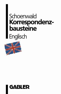 Korrespondenzbausteine Englisch - Schoenwald, Ulrich