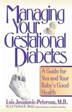 Managing Your Gestational Diabetes - Jovanovic-Peterson, Lois