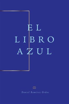 El Libro Azul - Ordas, Daniel Ramirez