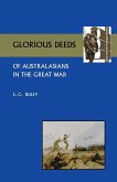 Glorious Deeds of Australasians in the Great War