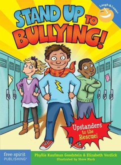 Stand Up to Bullying! - Kaufman Goodstein, Phyllis; Verdick, Elizabeth