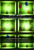 Architektur und Medien / Enzyklopädie der Medien Bd.1