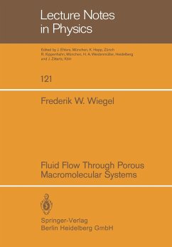 Fluid Flow Through Porous Macromolecular Systems - Wiegel, F. W.