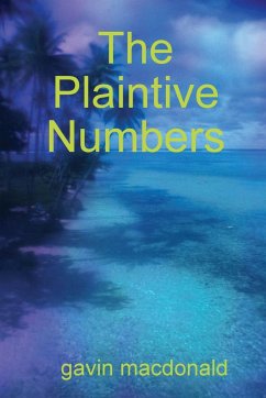 The Plaintive Numbers - Macdonald, Gavin