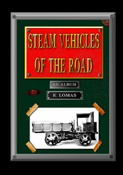 Steam Vehicles Of The Road - Lomas, Kevin