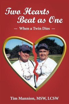 Two Hearts Beat as One - Mannion Msw Lcsw, Tim