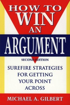 How to Win an Argument - Gilbert, Michael a