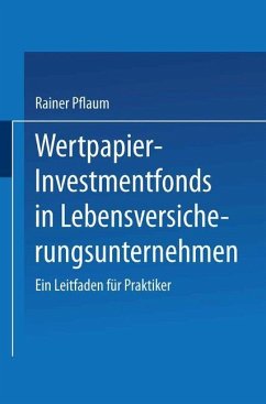 Wertpapier-Investmentfonds in Lebensversicherungsunternehmen