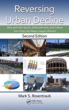 Reversing Urban Decline - Rosentraub, Mark S