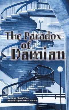 The Paradox of Damian - Pace, Clinton Jawad