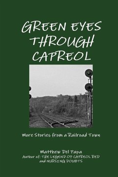 Green Eyes Through Capreol - Del Papa, Matthew